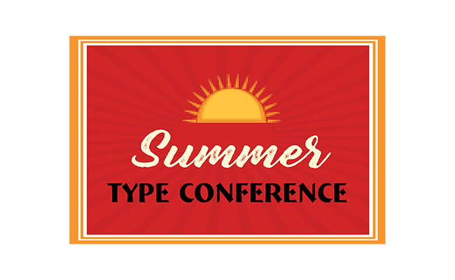 2023 Summer Type Conference
